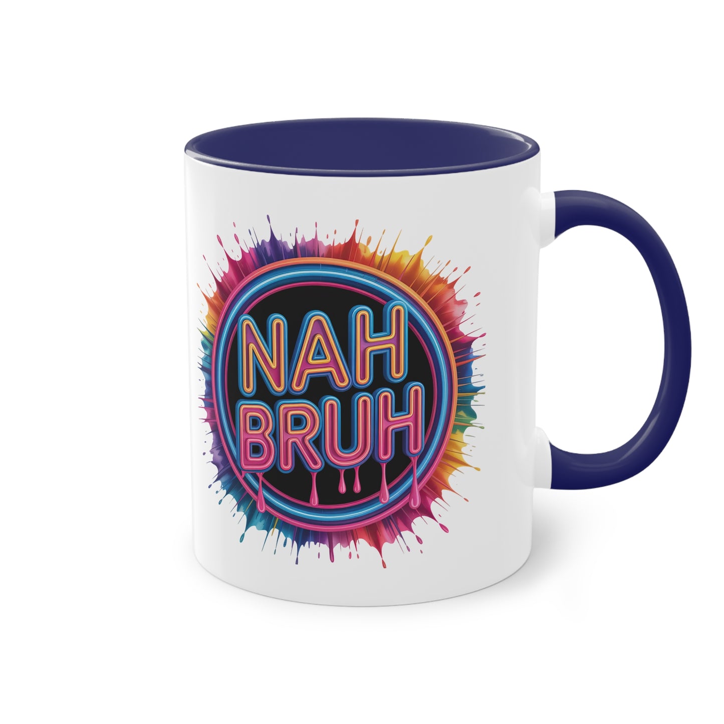 Nah Bruh Tasse | Cooler Spruch im bunten Streetstyle-Look
