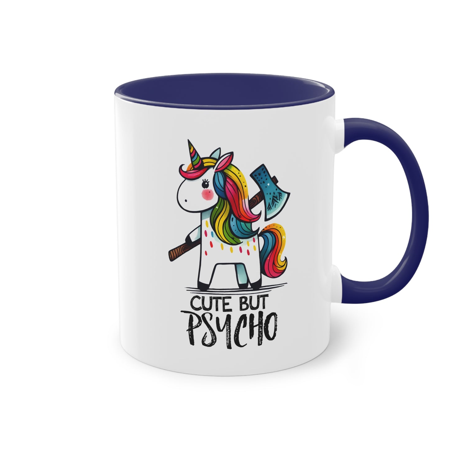 Cute but Psycho Tasse