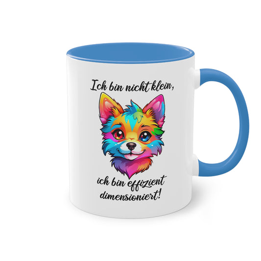 Tasse „Ich bin nicht klein, ich bin effizient dimensioniert“ mit buntem Fuchsdesign