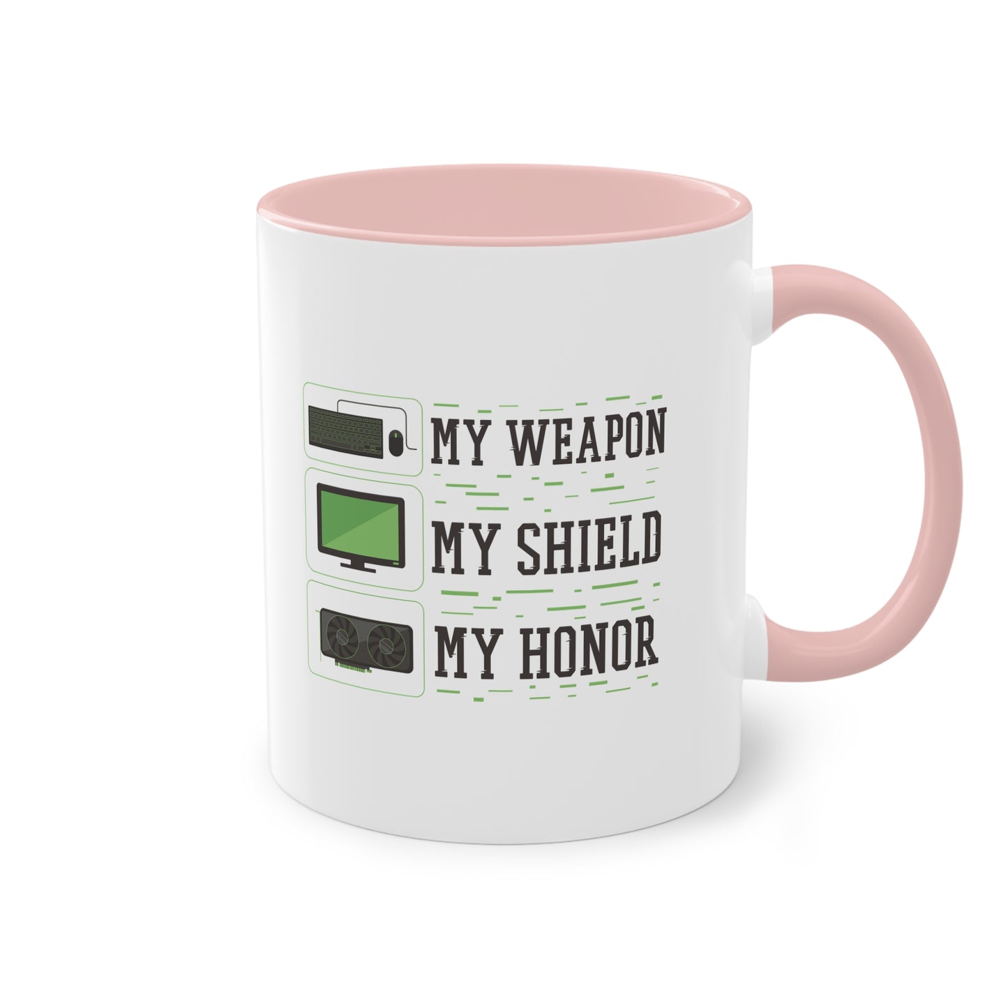 "My Weapon, My Shield, My Honor" Tasse für wahre Gamer