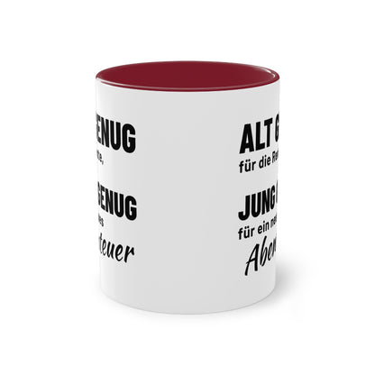 Rentner Tasse "Alt genug für die Rente, jung genug für ein neues Abenteuer", Farbvariante Weinrot