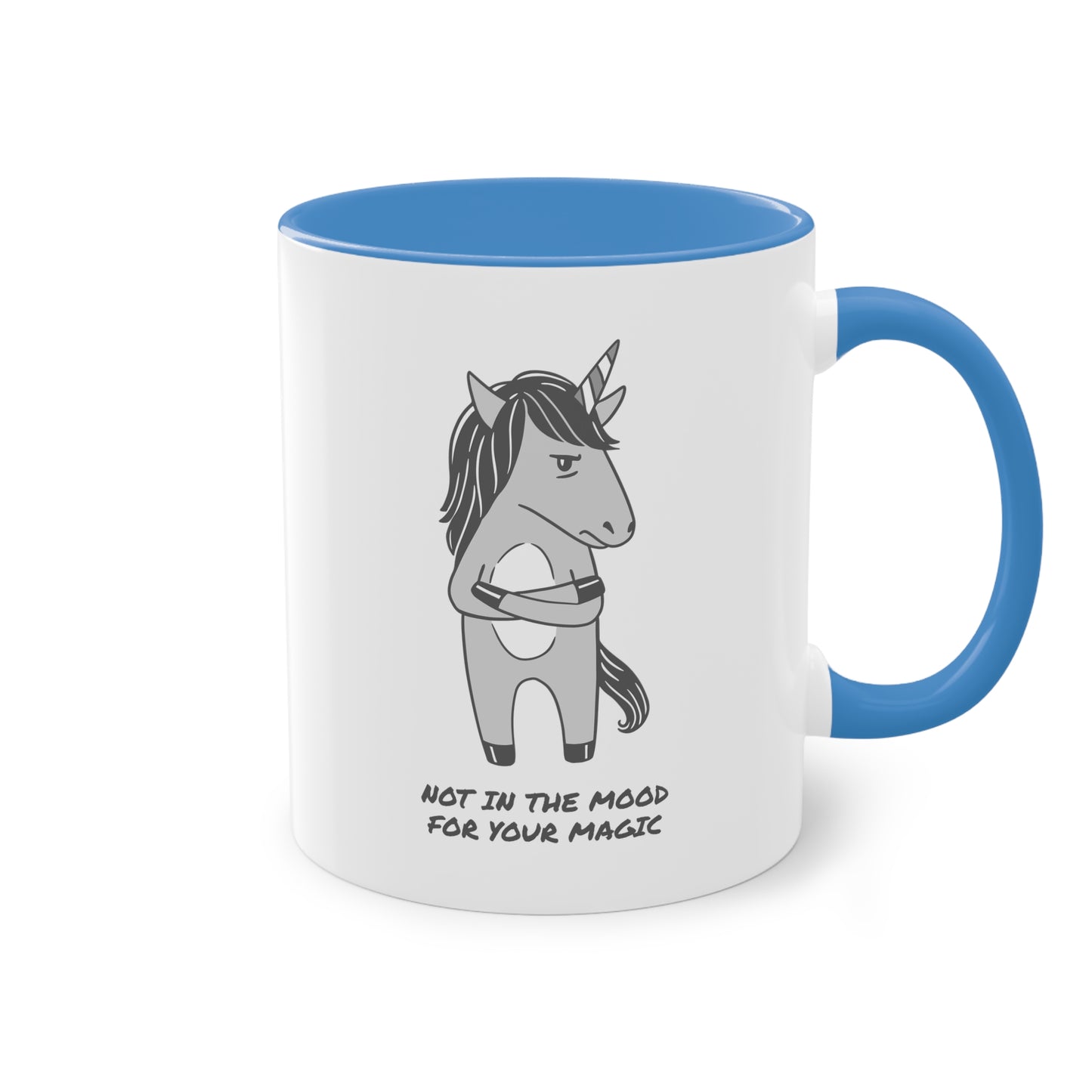 Grumpy Einhorn Tasse - "Not in the Mood for Your Magic"