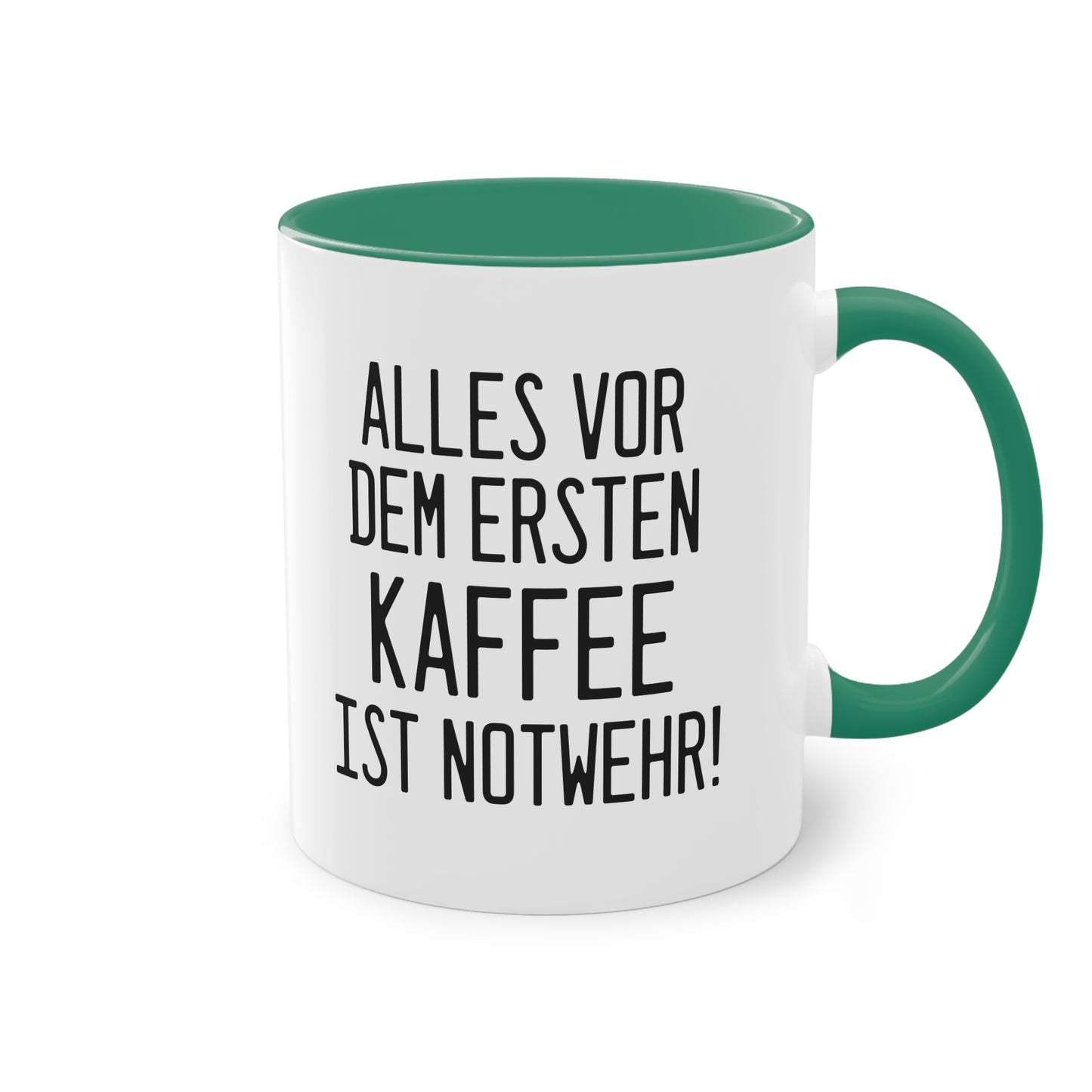 Alles vor dem ersten Kaffee ist Notwehr Tasse