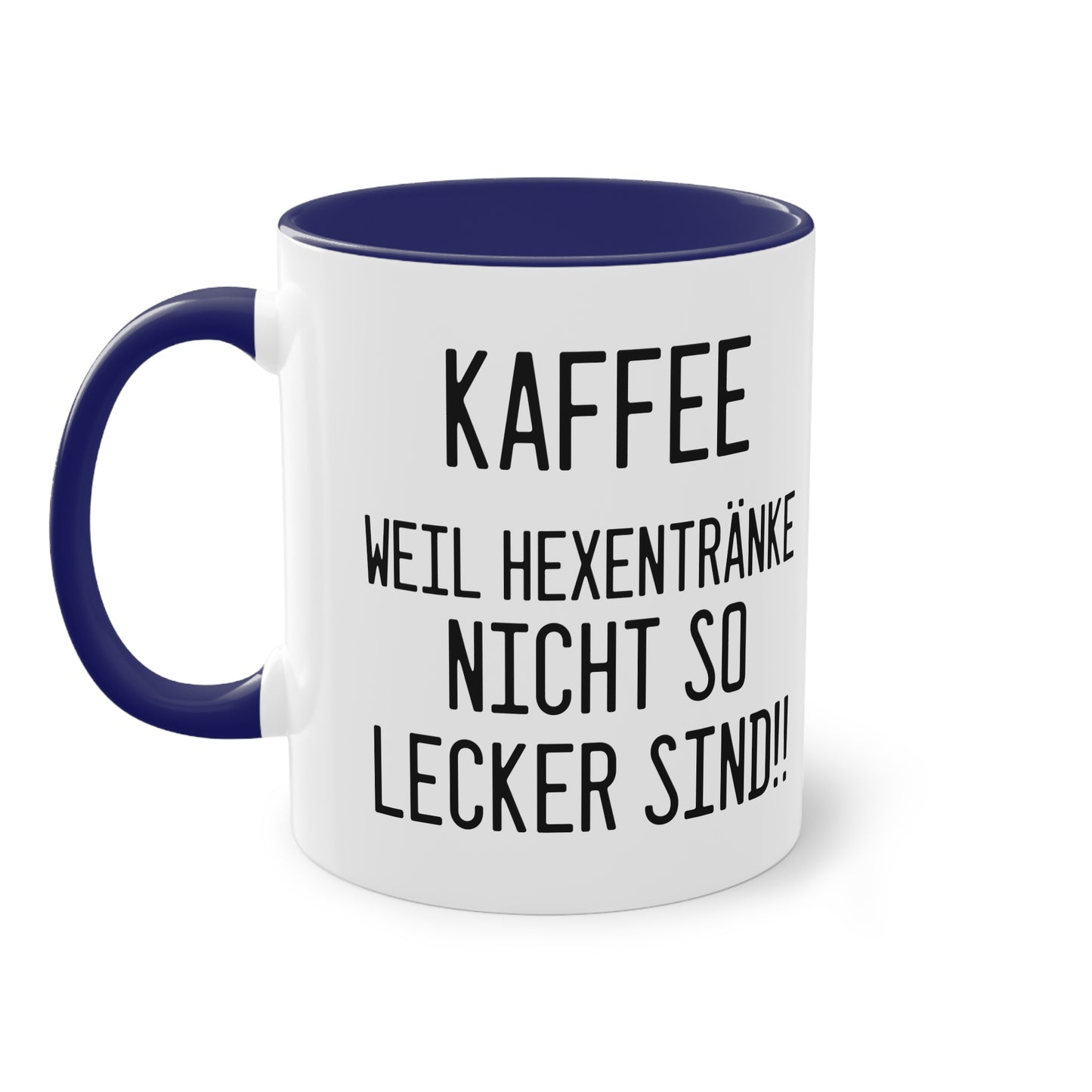 Kaffee, weil Hexentränke nicht so lecker sind - Halloween Spruch Tasse