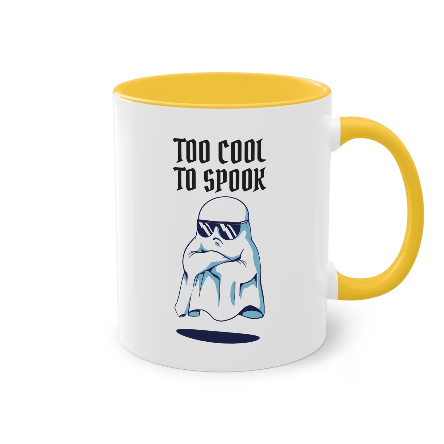 "Too Cool to Spook" Tasse - Für alle, die einfach zu cool für Grusel sind