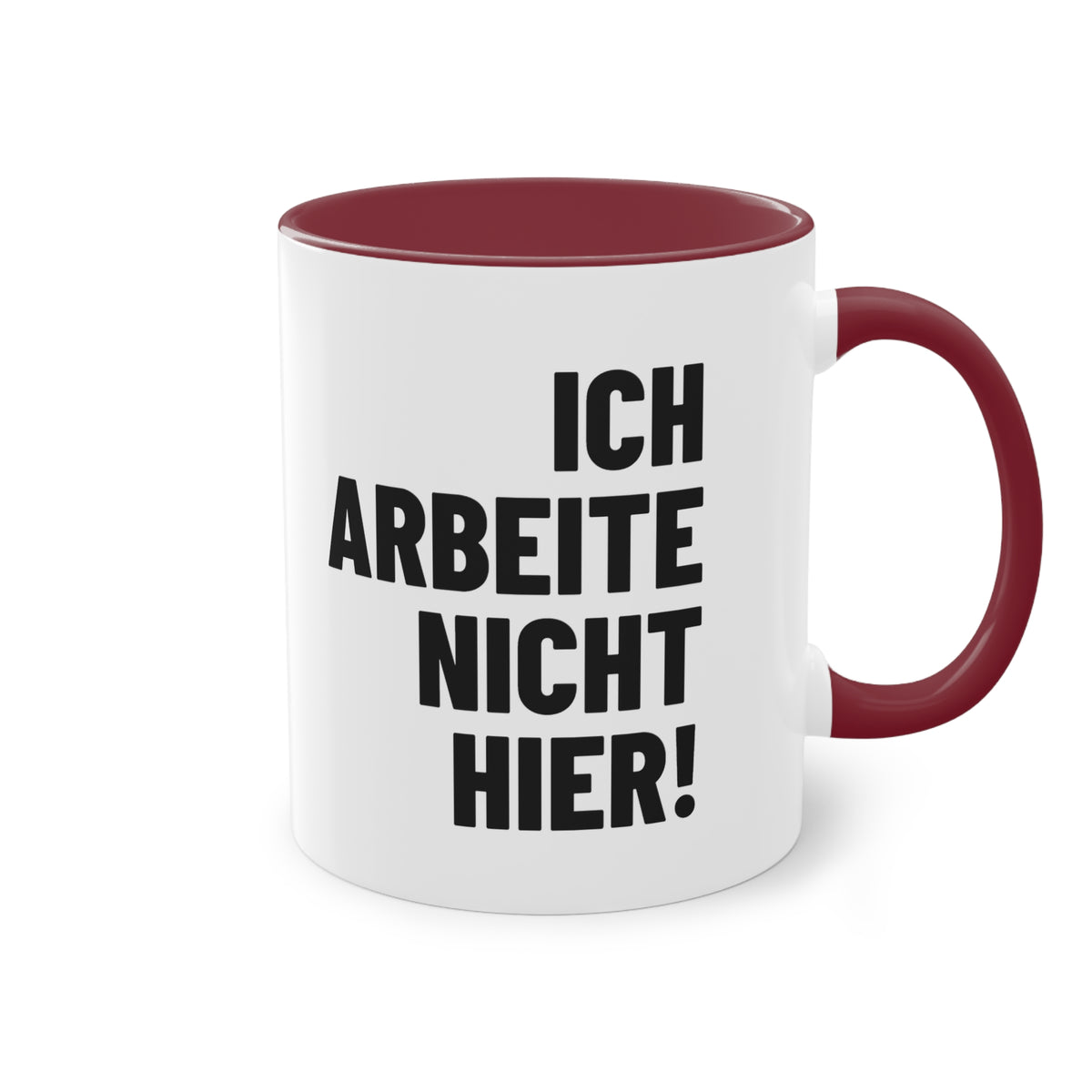 Spruchtasse "Ich arbeite nicht hier!", Ansicht 17