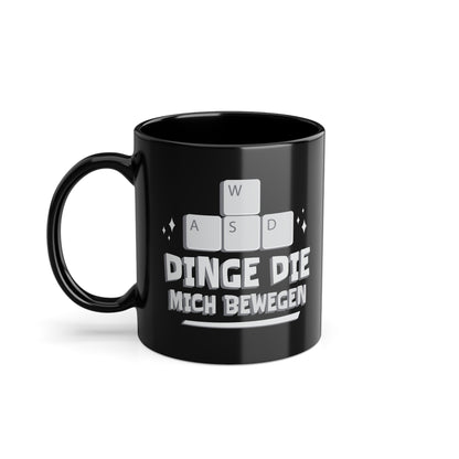 "Dinge die mich bewegen" Tasse für echte Gamer