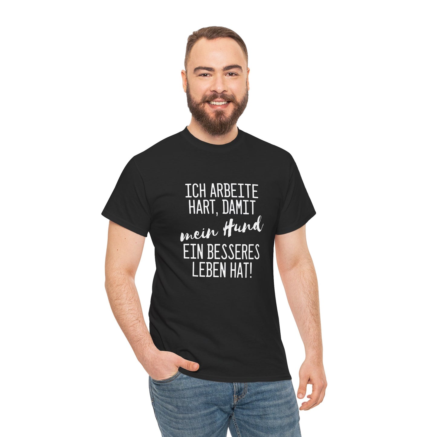 Ich arbeite hart für meinen Hund - Schwarzes Hunde Spruch T-Shirt