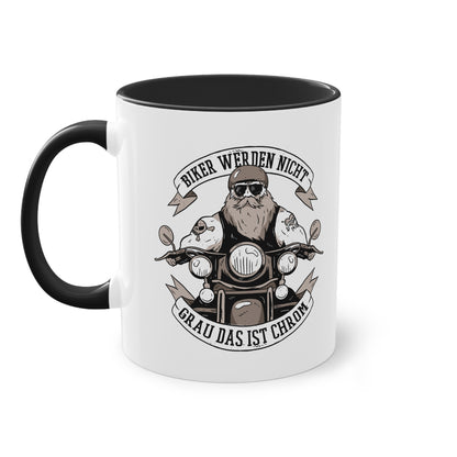 Biker Tasse - "Biker Werden Nicht Grau, Das Ist Chrom"