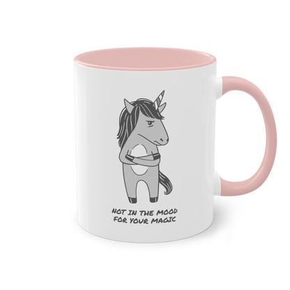 Grumpy Einhorn Tasse - "Not in the Mood for Your Magic"