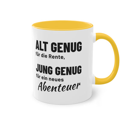 Rentner Tasse "Alt genug für die Rente, jung genug für ein neues Abenteuer", Ansicht 11