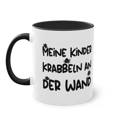 Tasse: "Meine Kinder krabbeln an der Wand" für Spinnenhalter