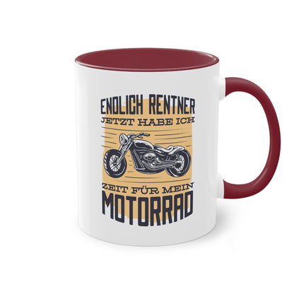 "Endlich Rentner - Jetzt habe ich Zeit für mein Motorrad" Tasse