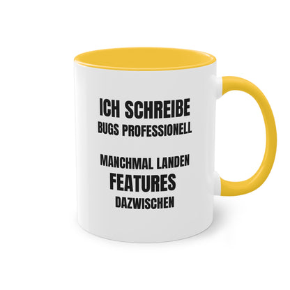 Programmierer Tasse - "Ich schreibe Bugs professionell"