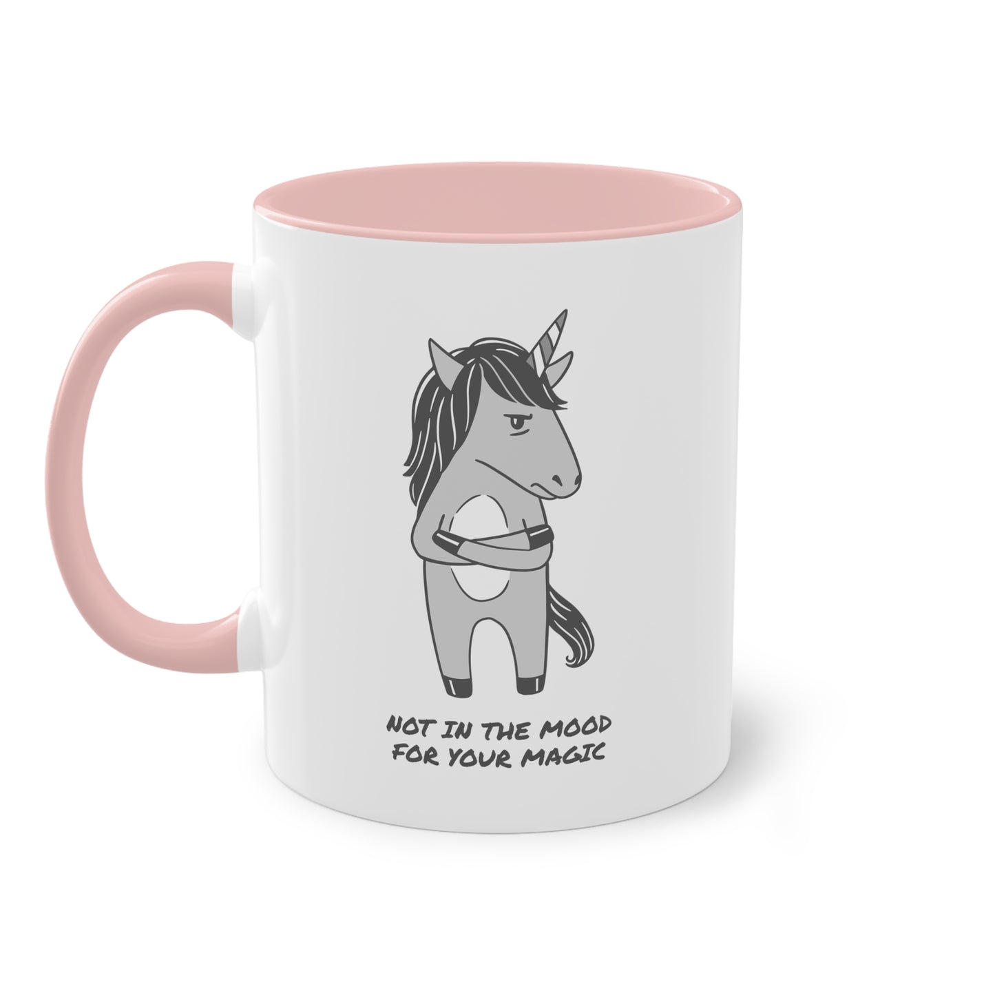 Grumpy Einhorn Tasse - "Not in the Mood for Your Magic"