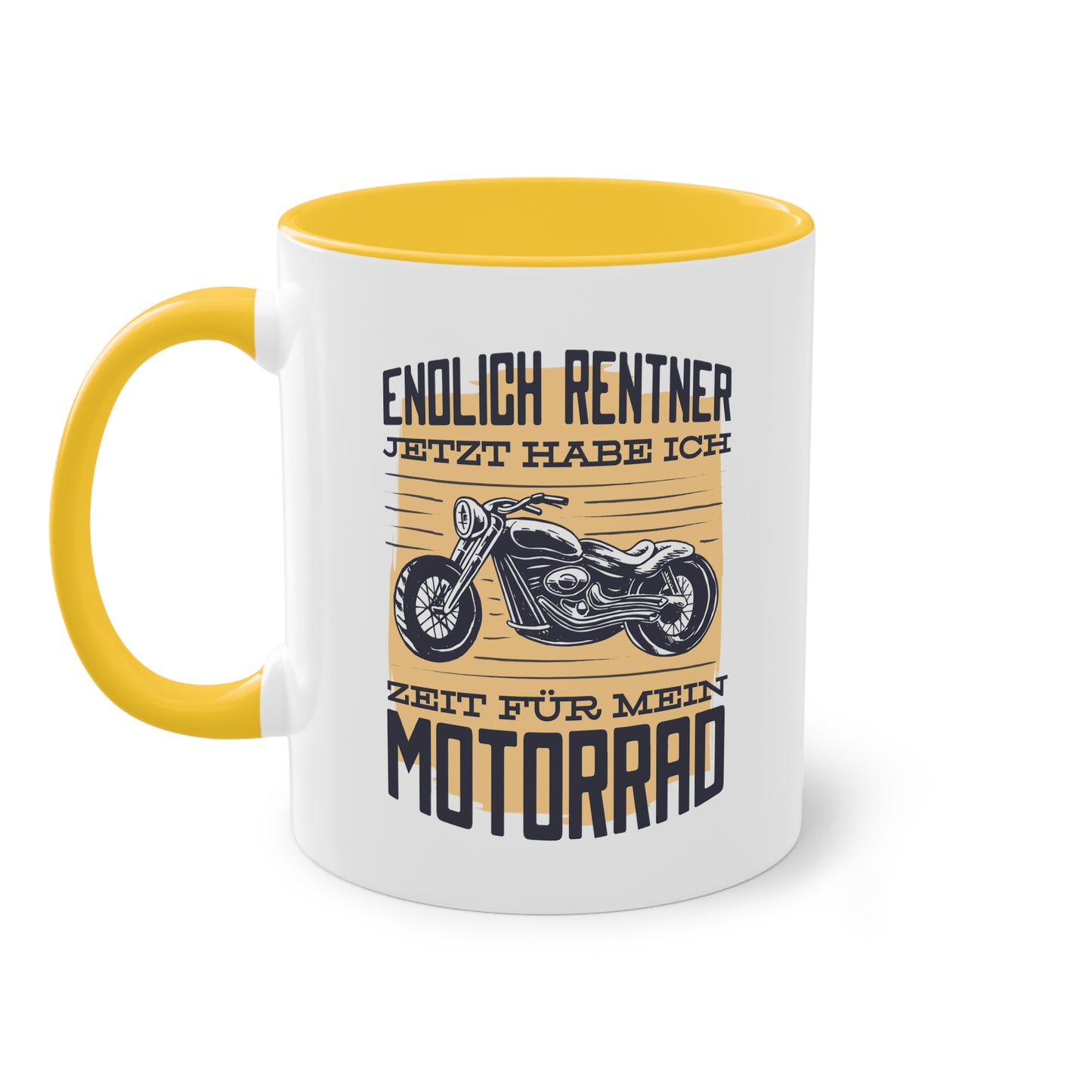 "Endlich Rentner - Jetzt habe ich Zeit für mein Motorrad" Tasse