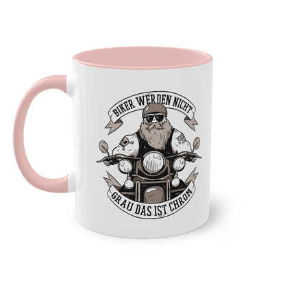 Biker Tasse - "Biker Werden Nicht Grau, Das Ist Chrom"