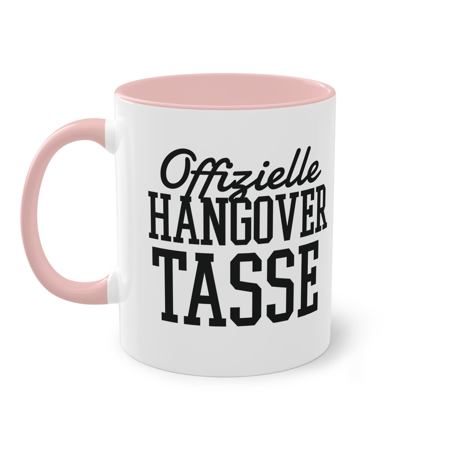 "Offizielle Hangover Tasse" für den harten Morgen danach