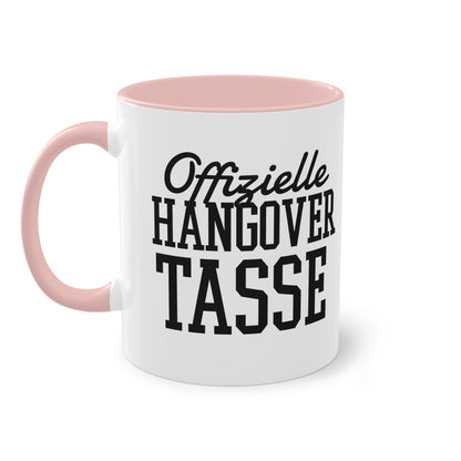 "Offizielle Hangover Tasse" für den harten Morgen danach