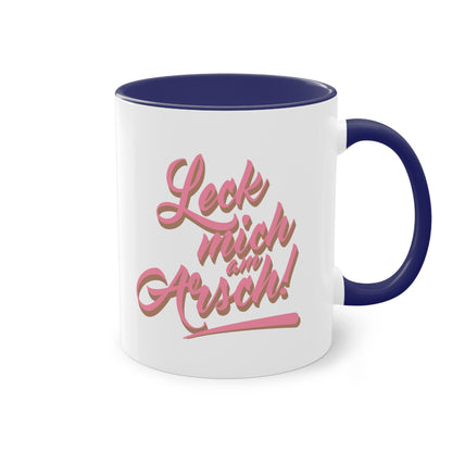 Leck mich am Arsch Tasse - Freches Design mit Stil