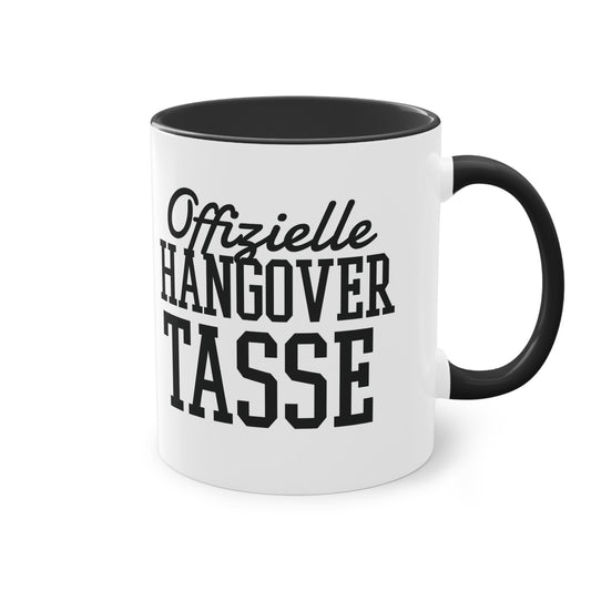 "Offizielle Hangover Tasse" für den harten Morgen danach