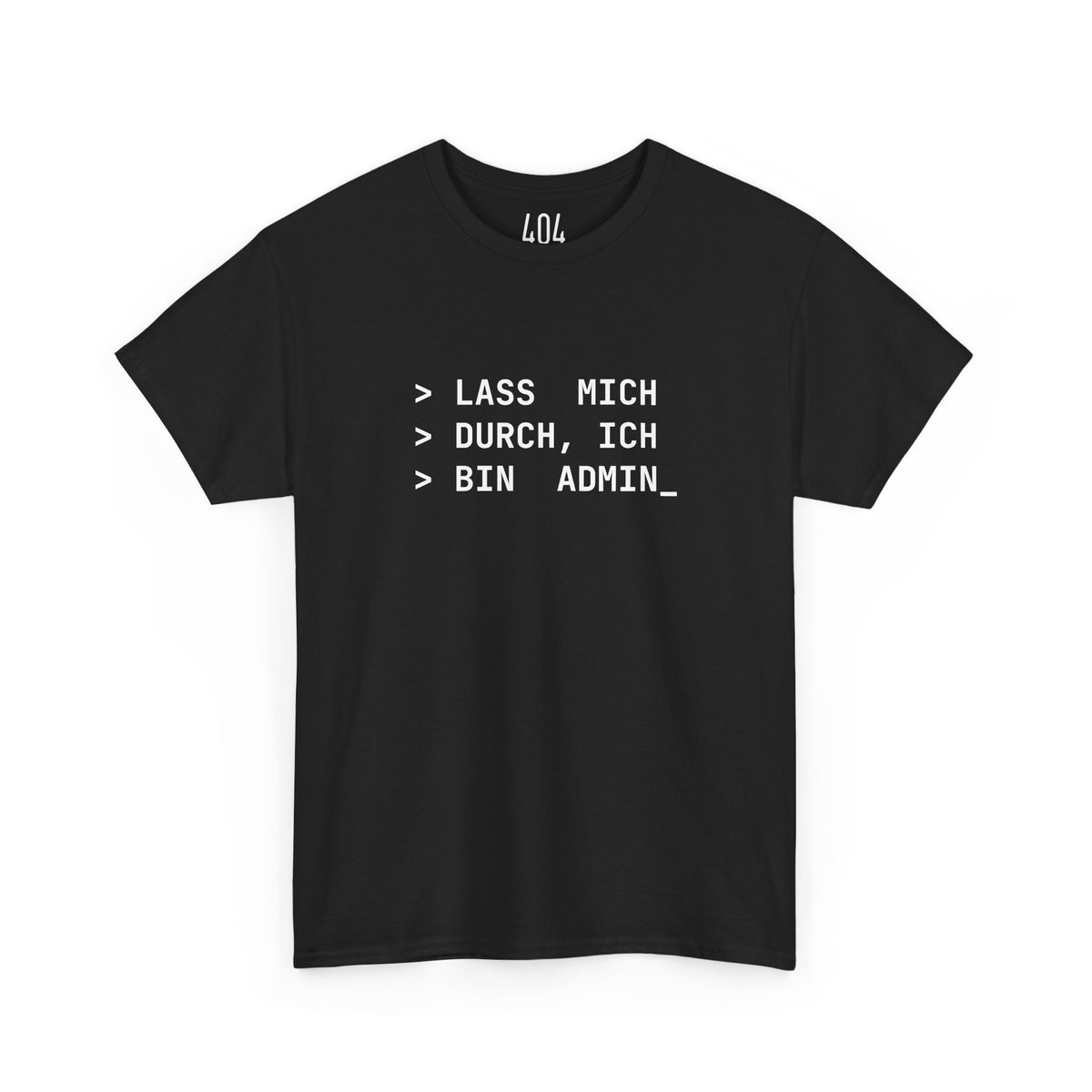 Lass mich durch, ich bin Admin T-Shirt