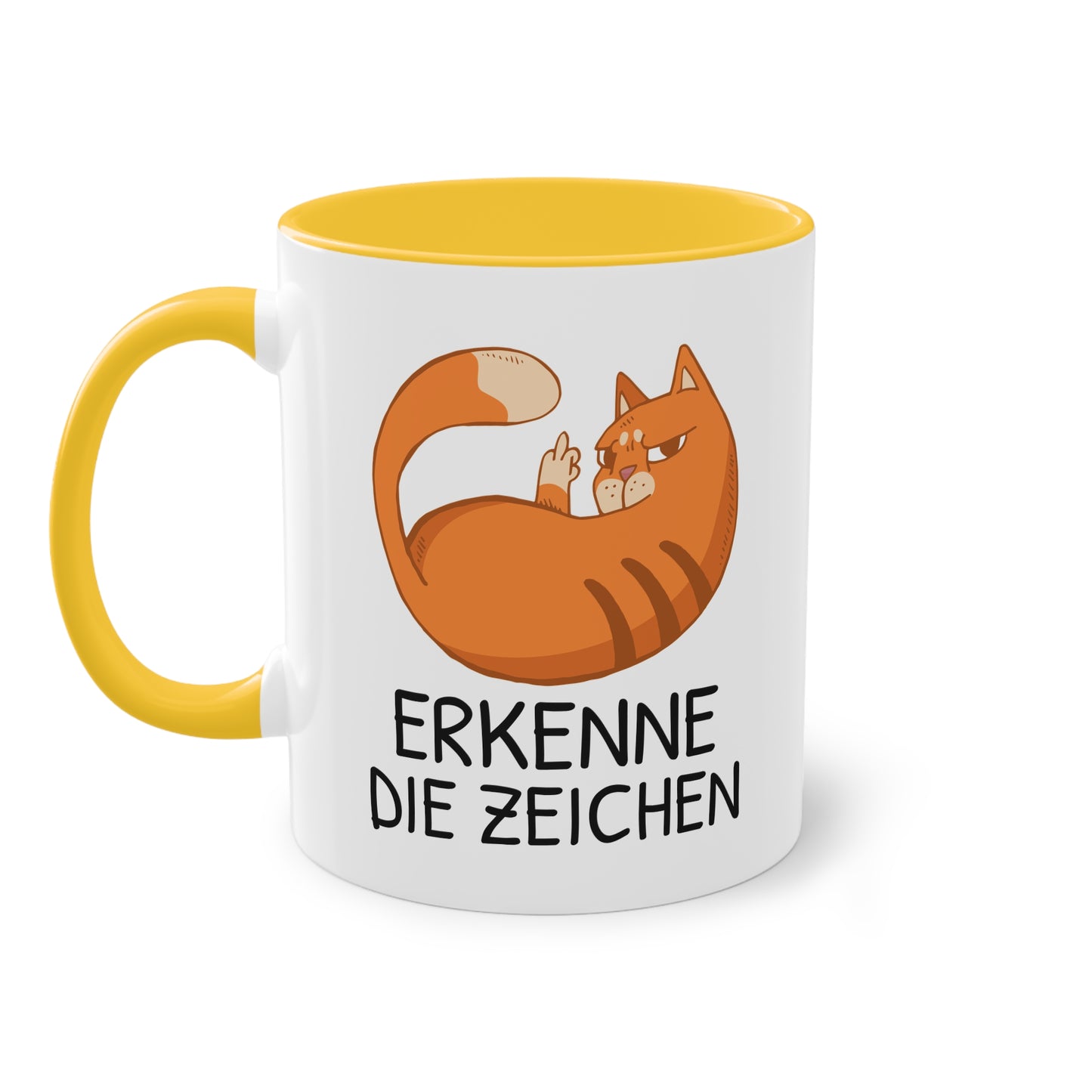 Tasse „Erkenne die Zeichen“ Orange Katze die Mittelfinger zeigt