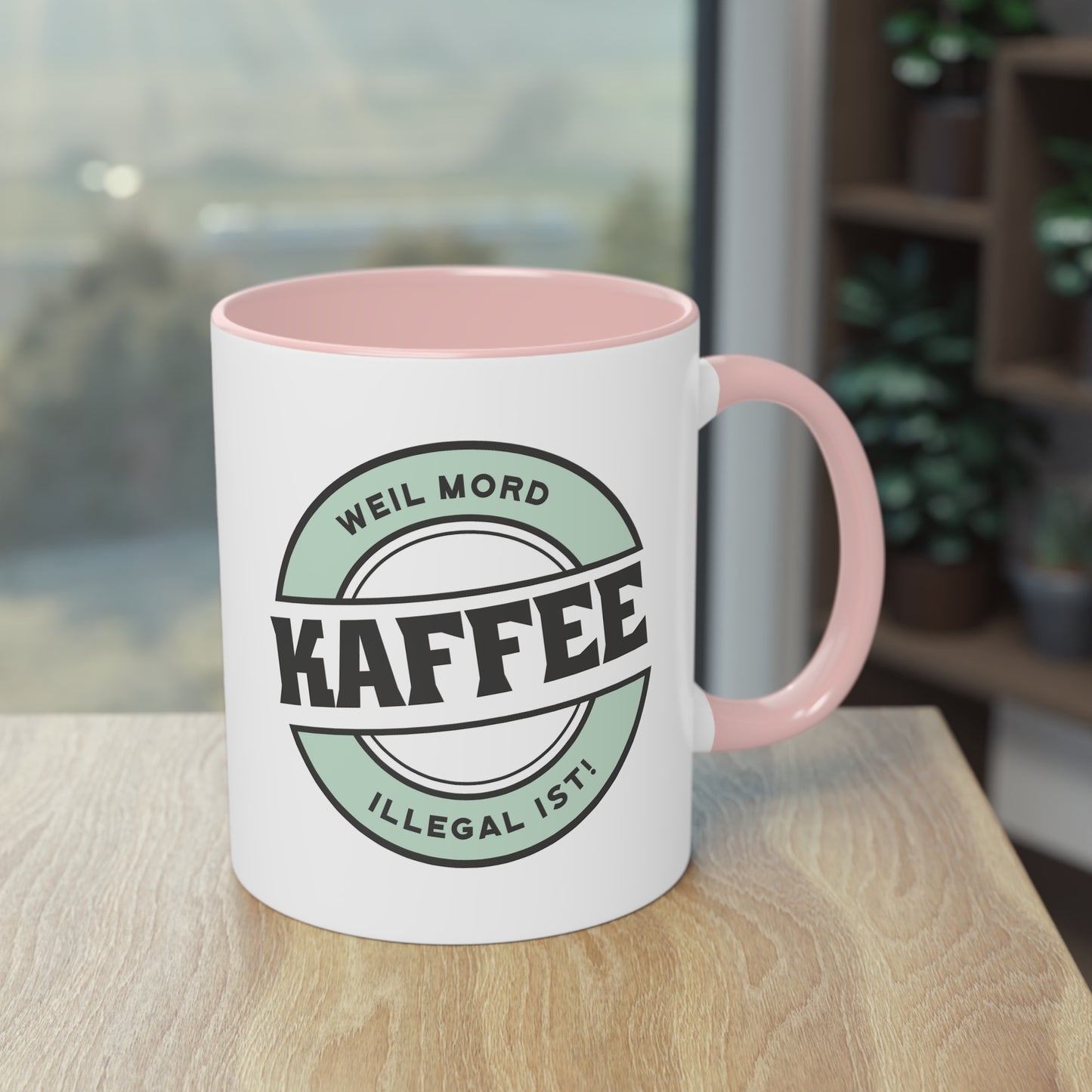 KAFFEE - weil Mord illegal ist Tasse