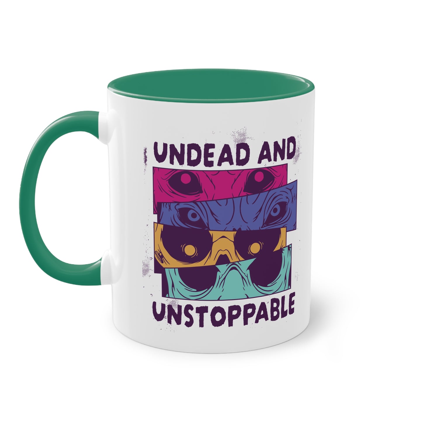 Undead and Unstoppable Tasse - Coole Halloween Keramik Tasse