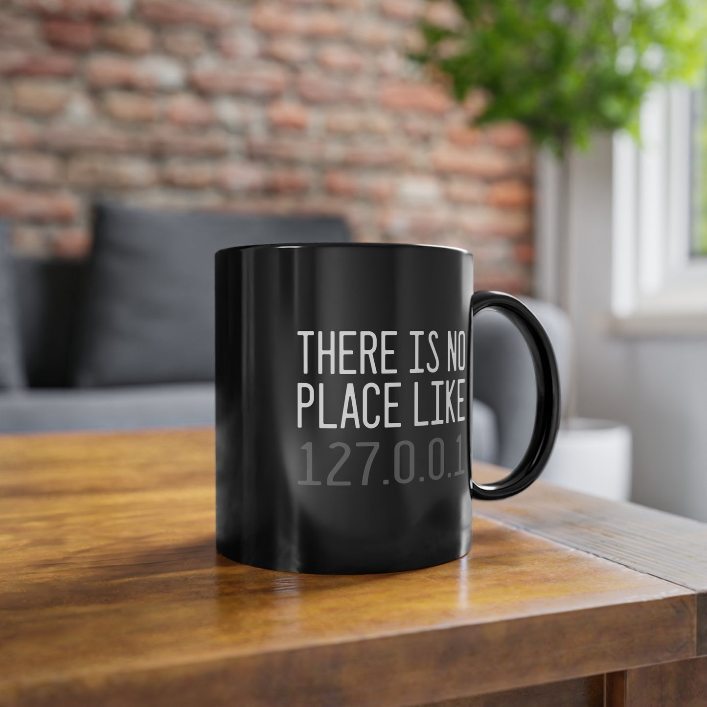 "There is no place like 127.0.0.1" - Die Heimnetzwerk- Nerds & Geeks Tasse