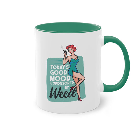 Retro-Tasse mit Spruch "Today's Good Mood Is Sponsored by Weed"