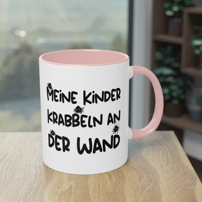 Tasse: "Meine Kinder krabbeln an der Wand" für Spinnenhalter