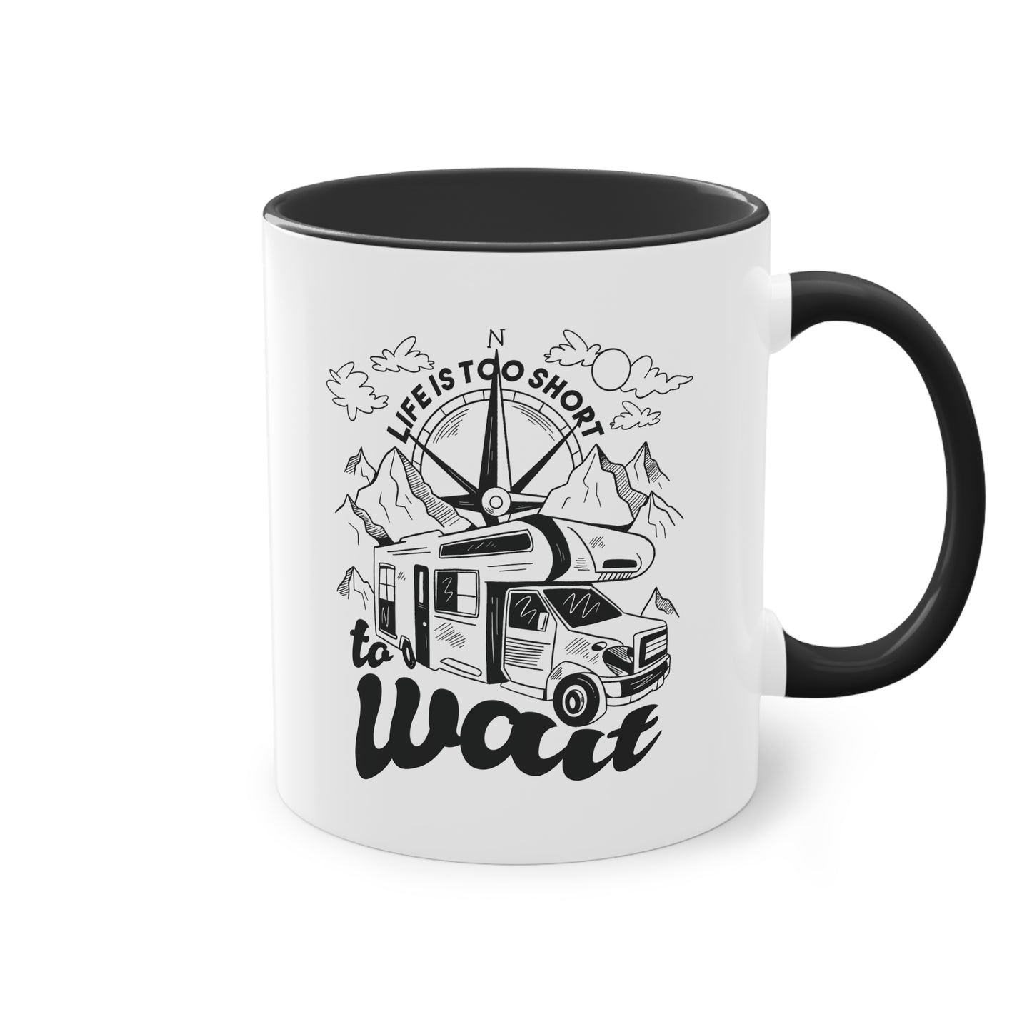 Abenteuer Camping Tasse - "Life is too short to wait"