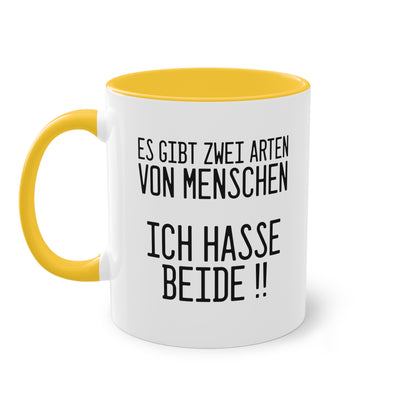 Es gibt zwei Arten von Menschen Tasse - Lustiger Spruch für jeden Morgen