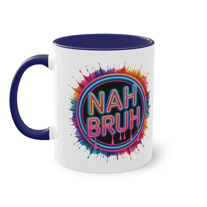 Nah Bruh Tasse | Cooler Spruch im bunten Streetstyle-Look