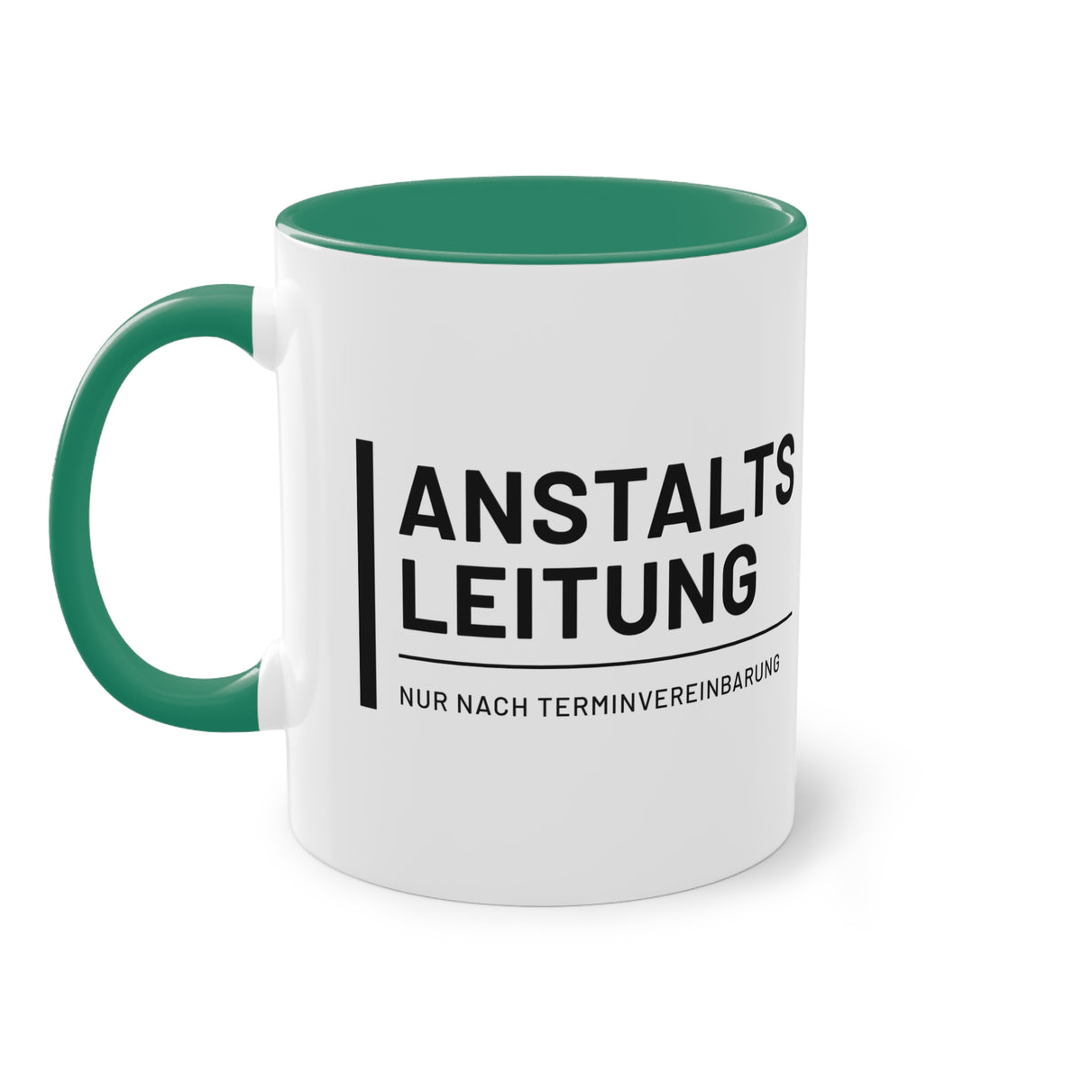Chef Tasse "Anstaltsleitung", Farbvariante Dunkelgrün
