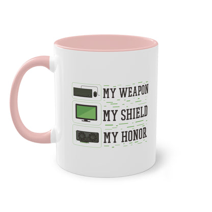 "My Weapon, My Shield, My Honor" Tasse für wahre Gamer