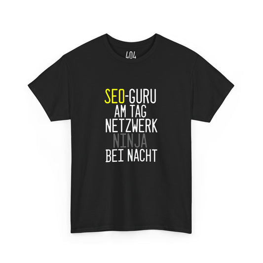 "SEO-Guru am Tag, Netzwerk-Ninja bei Nacht" T-Shirt