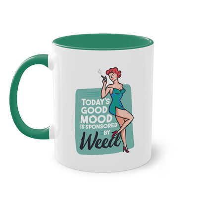 Retro-Tasse mit Spruch "Today's Good Mood Is Sponsored by Weed"