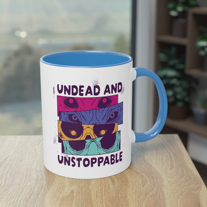 Undead and Unstoppable Tasse - Coole Halloween Keramik Tasse