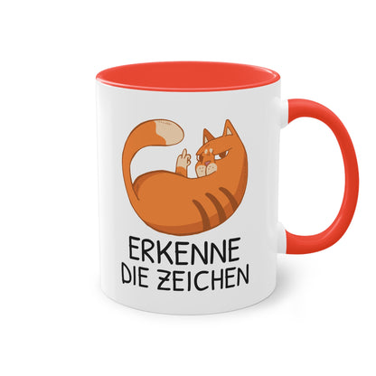 Tasse „Erkenne die Zeichen“ Orange Katze die Mittelfinger zeigt