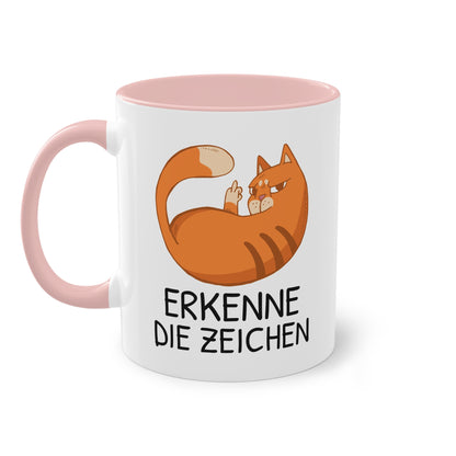 Tasse „Erkenne die Zeichen“ Orange Katze die Mittelfinger zeigt