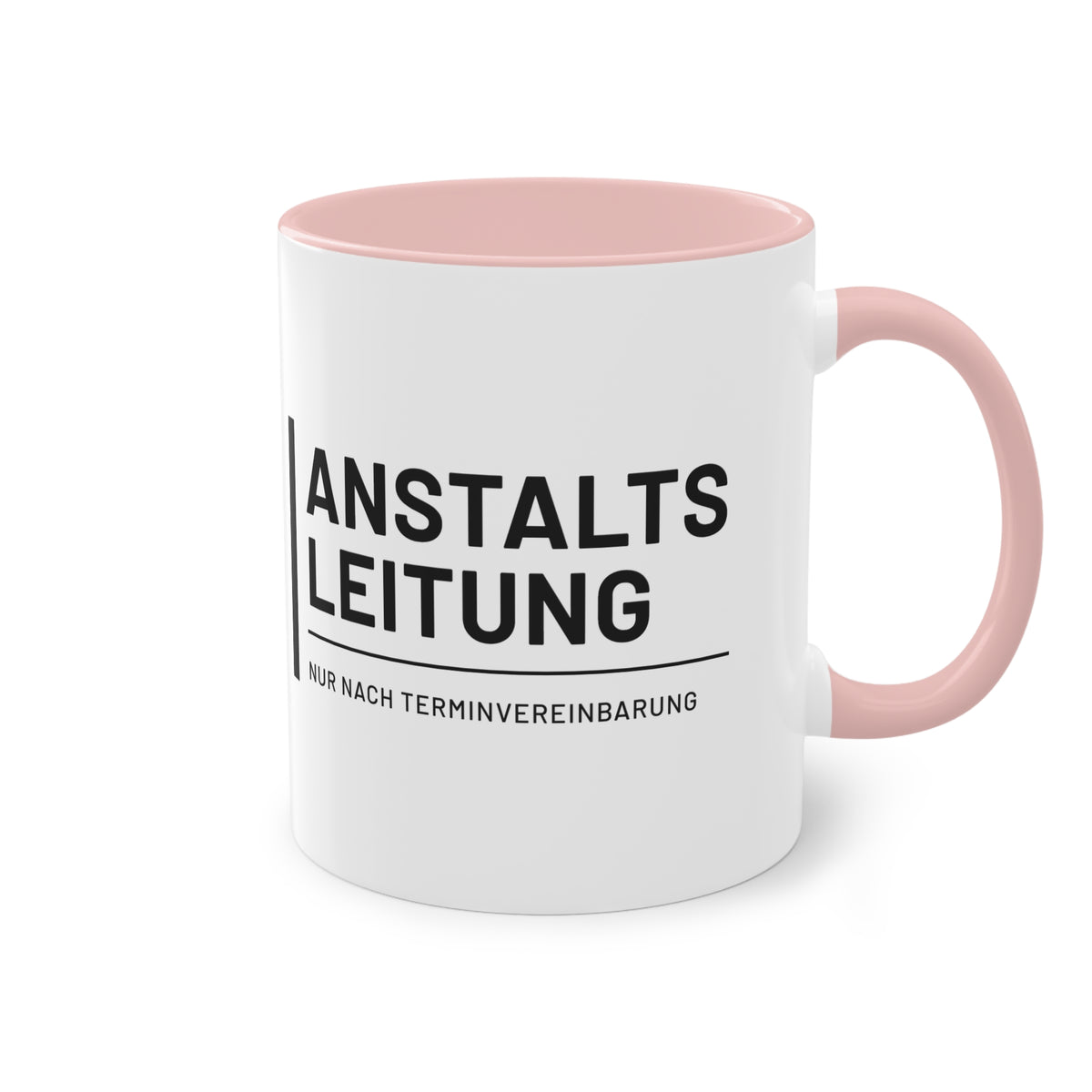 Chef Tasse "Anstaltsleitung", Farbvariante Pink