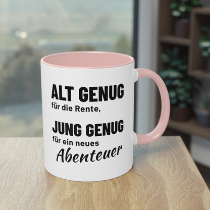 Rentner Tasse "Alt genug für die Rente, jung genug für ein neues Abenteuer", Ansicht 10