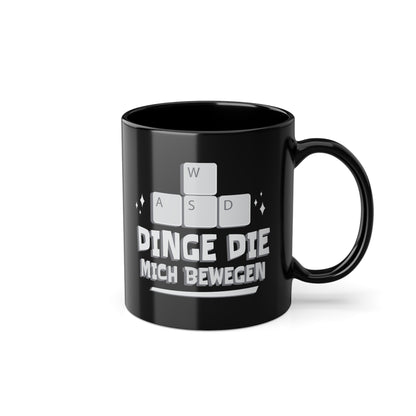 "Dinge die mich bewegen" Tasse für echte Gamer