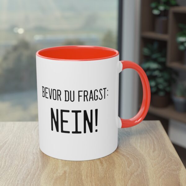 Bevor du fragst - NEIN!