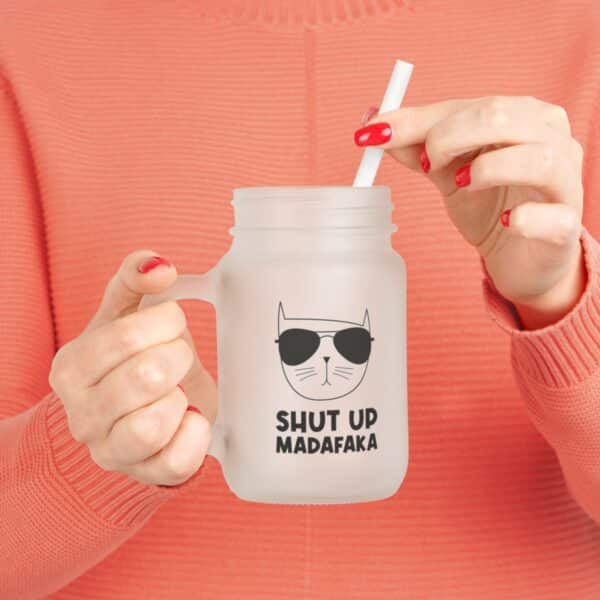 Mason Jar Trinkglas "Shut Up Madafaka" - Coole Katze mit Sonnenbrille