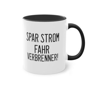 Retro-Revolution - Die "Spar Strom - fahr Verbrenner!" Tasse