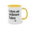 Leben am seidenen Faden - Vogelspinnen Tasse mit lustigen Spruch