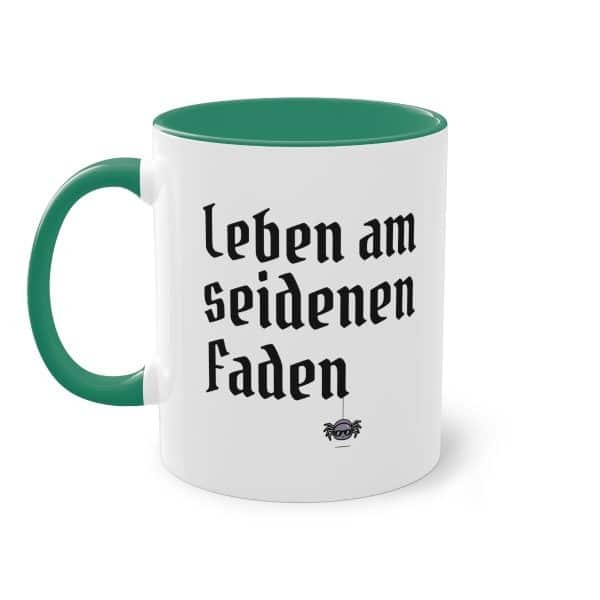 Leben am seidenen Faden - Vogelspinnen Tasse mit lustigen Spruch